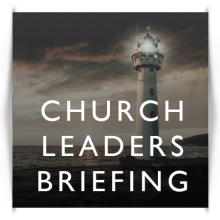 CHURCH LEADER'S BRIEFING